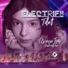 Electrify Tdot (Toronto) - Single