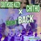 Right Back (feat. Chitho) - Southside Kizzy lyrics