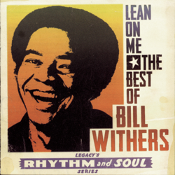 The Best Of Bill Withers: Lean On Me - Bill Withers Cover Art