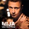 De Je Kes (feat. Tatula) - Mija lyrics