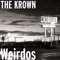 Weirdos - The Krown lyrics