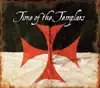 Music From the Time of the Templars album lyrics, reviews, download