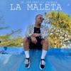 La Maleta - Single