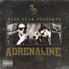 Adrenaline - EP album lyrics, reviews, download