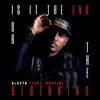 Is It the End or the Beginning (feat. Hopsin) - Single album lyrics, reviews, download