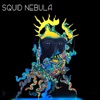 Squid Nebula - EP