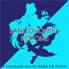 Sangonomiya Kokomi: A Thousand Waves Under the Moon (From "Genshin Impact") [Orchestral Version] - Single album lyrics, reviews, download