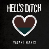 Hell's Ditch - Vacant Hearts