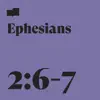 Ephesians 2:6-7 (feat. Aaron Strumpel) - Single album lyrics, reviews, download