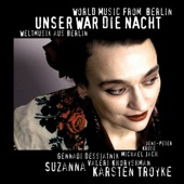 Unser war die Nacht: World Music from Berlin artwork