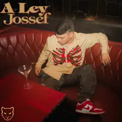 A Ley - Single by Jossef album reviews, ratings, credits