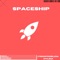 Spaceship (feat. HYLEM) - itsnoproblem. lyrics