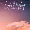 Lofi HipHop Beats For Studying album lyrics, reviews, download