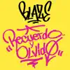 Recuerdo y Olvido - Single album lyrics, reviews, download