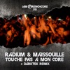 Touche Pas A Mon Core - Single