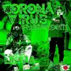 Coronavirus (feat. LilSauceWhite) - Single album lyrics, reviews, download