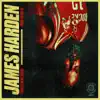 James Harden - Single album lyrics, reviews, download