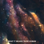 Hayden Calnin - What It Means to Be Human