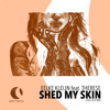 Shed My Skin (feat. Therese) [Chill Out Mix] - Eelke Kleijn