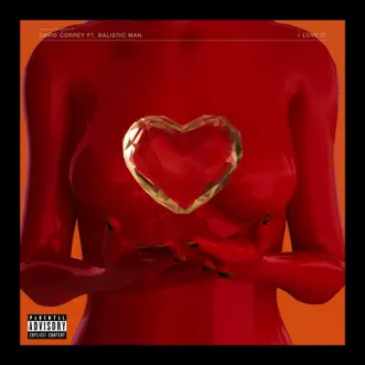 I Love It - Single (feat. Balistic Man) - Single by David Correy album reviews, ratings, credits