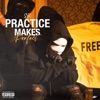 Practice Makes Perfect by SR iTunes Track 1