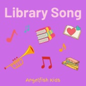 Angelfish Kids - Library Song