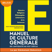 LE Manuel de Culture générale - Jean-François Braunstein & Bernard Phan