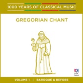 Gregorian Chant (1000 Years of Classical Music, Vol. 1) artwork