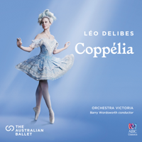 Orchestra Victoria & Barry Wordsworth - Coppélia artwork