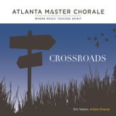 Atlanta Master Chorale - Unclouded Day