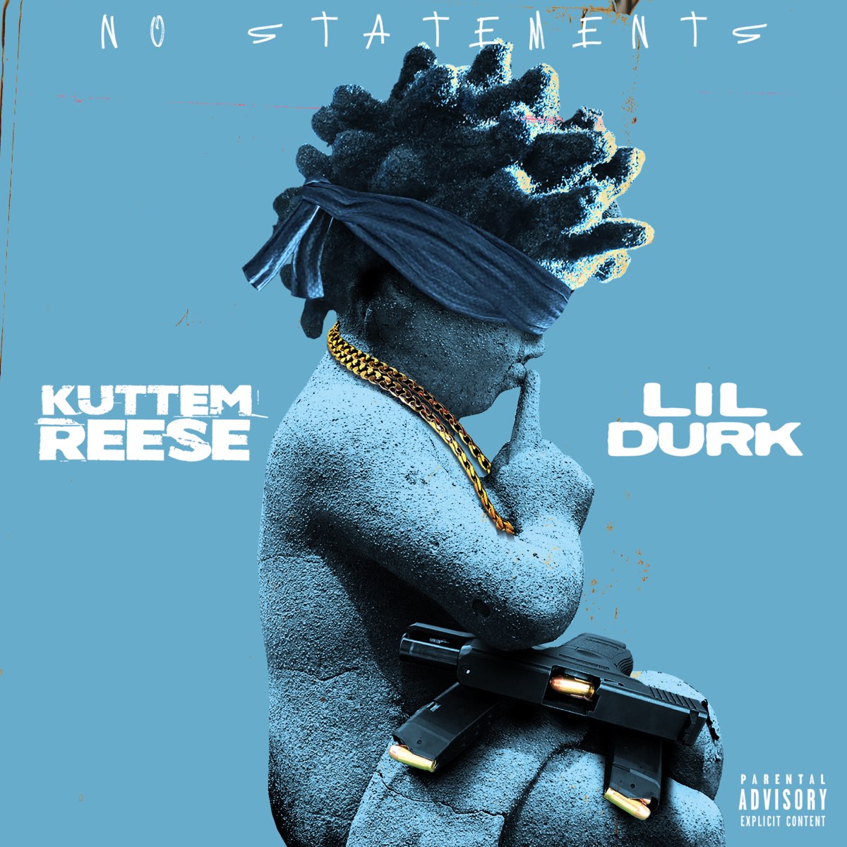 No Statements Feat Lil Durk Single Von Kuttem Reese Bei Apple Music