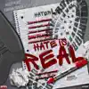 Hate Is Real (feat. Sheena Thrash) - Single album lyrics, reviews, download