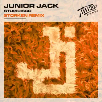 Stupidisco (Storken Remix) - Single by Junior Jack album reviews, ratings, credits