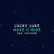 Make Ü Mine (feat. Austuzhe) - Lucky Luke lyrics