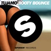 TUJAMO - Booty Bounce (Record Mix)