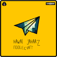 Fiddlecraft - Hawai Jahaaz artwork