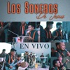 LOS SONEROS DE JESUS - Si No Me Bendices