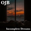 Incomplete Dreams