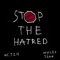 Stop the Hatred - Single