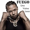 Una Vaina Loca by Fuego iTunes Track 2