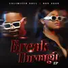 Break Through album lyrics, reviews, download