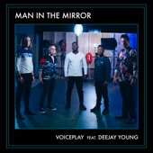 Man in the Mirror (feat. Deejay Young) artwork