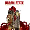 Dream State (feat. Aceyalone & Ariano) - Single album lyrics, reviews, download