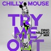 Try Me Out (Dino Nilukki Mix) - Single, 2021