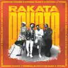 Rakata (feat. C de Cama) - Single album lyrics, reviews, download