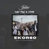 Ekorso (feat. Ypee & Yaw Tog) - Single album lyrics, reviews, download