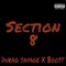 $ection 8 (feat. Bo0$t) - Durag $avage lyrics