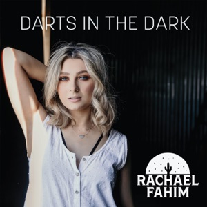 Rachael Fahim - Darts in the Dark - 排舞 音樂