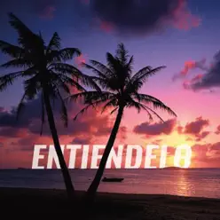 Entiéndelo - Single - El Rey Manda Entiéndelo - Single - El Rey Manda