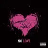 No Love (Remix) [feat. Nicki Minaj] - Single album lyrics, reviews, download